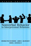 Nonverbal Behaviour in Interpersonal Relations 6th 9780205486694 Front Cover