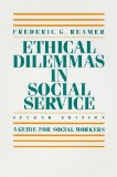 Ethical Dilemmas in Social Service A Guide for Social Workers cover art
