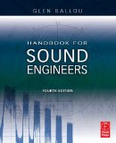 Handbook for Sound Engineers 4th 9780240809694 Front Cover