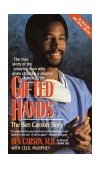 Gifted Hands The Ben Carson Story 1996 9780310214694 Front Cover