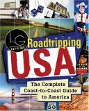 Roadtripping USA The Complete Coast-to-Coast Guide to America 2005 9780312335694 Front Cover