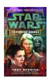 Tatooine Ghost: Star Wars Legends 2003 9780345456694 Front Cover