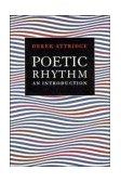 Poetic Rhythm An Introduction