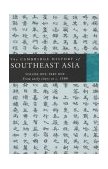 Cambridge History of Southeast Asia From Early Times to C. 1500  9780521663694 Front Cover