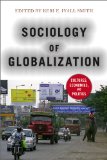 Sociology of Globalization Cultures, Economies, and Politics cover art