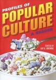 Profiles of Popular Culture A Reader cover art
