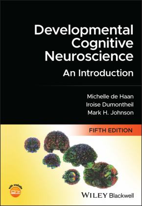 Developmental Cognitive Neuroscience An Introduction 5th 9781119904694 Front Cover