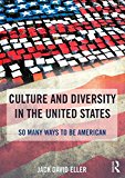 Culture and Diversity in the United States So Many Ways to Be American  9781138826694 Front Cover