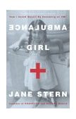 Ambulance Girl How I Saved Myself by Becoming an EMT cover art