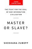 Age of Surveillance Capitalism The Fight for a Human Future at the New Frontier of Power  9781610395694 Front Cover