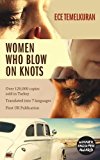 Women Who Blow on Knots  9781910901694 Front Cover