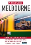 Melbourne - Insight City Guide 2nd 2011 9789812823694 Front Cover