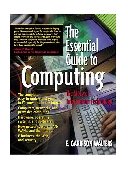 Essential Guide to Computing The Story of Information Technology cover art