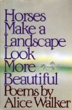 Horses Make a Landscape Look More Beautiful 1984 9780151421695 Front Cover
