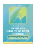 Introduction to Persons with Moderate and Severe Disabilities Educational and Social Issues cover art