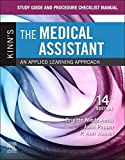 Study Guide and Procedure Checklist Manual for Kinn's the Medical Assistant An Applied Learning Approach 14th 9780323608695 Front Cover