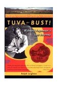 Tuva or Bust Richard Feymans Last Journey 2000 9780393320695 Front Cover