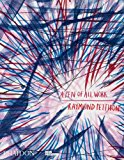 Raymond Pettibon A Pen of All Work  9780714873695 Front Cover