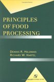Principles of Food Processing  9780834212695 Front Cover