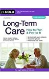 Long-Term Care How to Plan and Pay for It 10th 2014 9781413320695 Front Cover