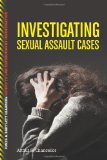 Investigating Sexual Assault Cases  cover art