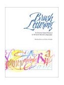 Brush Lettering An Instructional Manual of Western Brush Lettering 1993 9781558212695 Front Cover