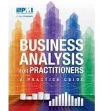 Business Analysis for Practitioners A Practice Guide  9781628250695 Front Cover
