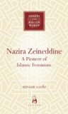 Nazira Zeineddine A Pioneer of Islamic Feminism  9781851687695 Front Cover