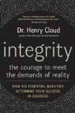 Integrity The Courage to Meet the Demands of Reality cover art