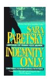 Indemnity Only A V. I. Warshawski Novel cover art