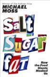 Salt Sugar Fat: How the Food Giants Hooked Us cover art