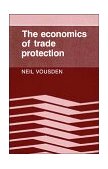 Economics of Trade Protection 1990 9780521346696 Front Cover