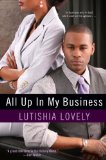 All up in My Business 2011 9780758238696 Front Cover