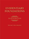 Evidentiary Foundations  9780769847696 Front Cover