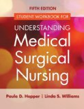 Student Workbook for Understanding Medical Surgical Nursing  cover art