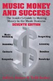 Music Money Success The Insider's Guide to Making Money in the Music Business cover art