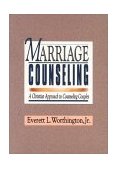 Marriage Counseling A Christian Approach to Counseling Couples cover art