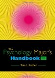 Psychology Major's Handbook 3rd 2011 9781111302696 Front Cover