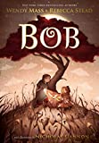Bob  9781250308696 Front Cover