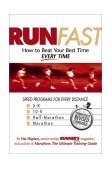 Run Fast How to Beat Your Best Time Every Time 2000 9781579542696 Front Cover