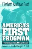 America's First Frogman The Draper Kauffman Story cover art