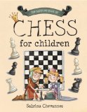 Batsford Book of Chess for Children Beginner Chess for Kids 2013 9781849940696 Front Cover