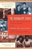 Arrogant Years One Girl's Search for Her Lost Youth, from Cairo to Brooklyn cover art