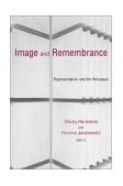 Image and Remembrance Representation and the Holocaust 2002 9780253215697 Front Cover