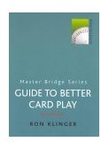 Guide to Better Card Play 2nd 9780304357697 Front Cover