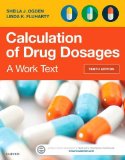 Calculation of Drug Dosages A Work Text cover art