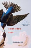 Never-Ending Birds Poems 2011 9780393339697 Front Cover
