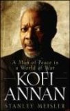 Kofi Annan A Man of Peace in a World of War 2008 9780470281697 Front Cover