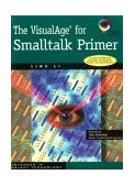 VisualAge for Smalltalk Primer 1998 9780521646697 Front Cover