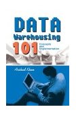 Data Warehousing 101 Concepts and Implementation cover art